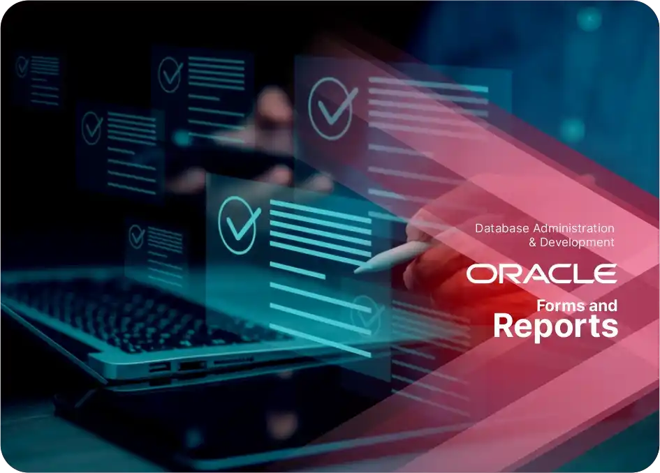Oracle Forms and Reports